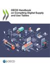 image of OECD Handbook on Compiling Digital Supply and Use Tables