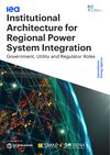 image of Institutional Architecture for Regional Power System Integration