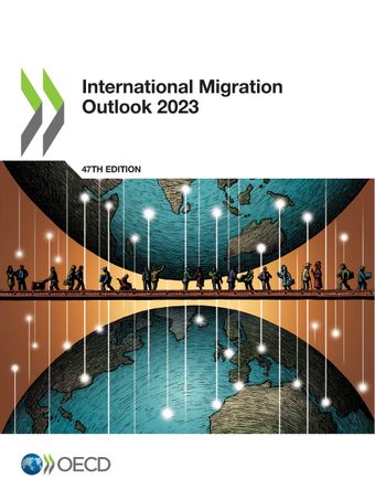 Click to access the publication - International Migration Outlook 2023