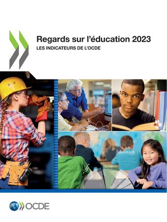 Cliquez pour accéder a la publication - Regards sur l'éducation 2023 - Les indicateurs de l'OCDE